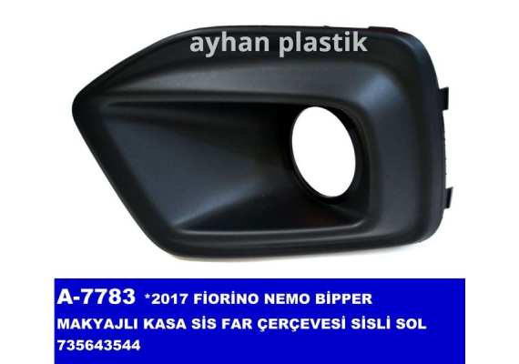 SİS FAR ÇERÇEVESİ SOL SİSLİ BIPPER-FIORINO